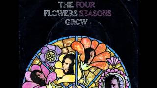 The Four Seasons - Watch The Flowers Grow