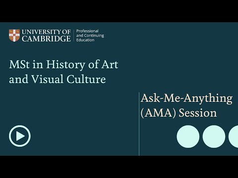 MSt in History of Art and Visual Culture - Ask-Me-Anything (AMA) Session