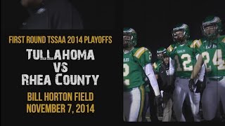 preview picture of video 'Rhea County hosts Tullahoma in 1st Rnd of 2014 TSSAA Football Playoffs'