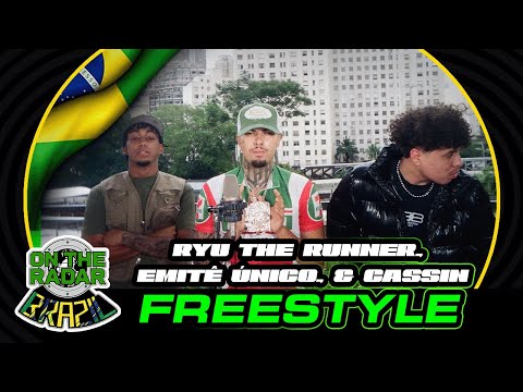 Salve Crazy: Ryu The Runner X Emitê Único X Cassin "On The Radar" Freestyle (OTR Brazil 🇧🇷)