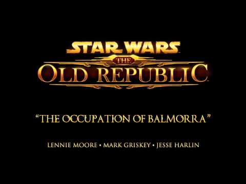 Star Wars: The Old Republic "The Occupation of Balmorra" Music Track
