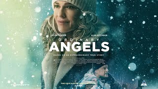 ‘Ordinary Angels’ official trailer