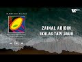 Zainal Abidin - Ikhlas Tapi Jauh (Lirik Video)