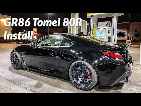GR86 Tomei 80r Install