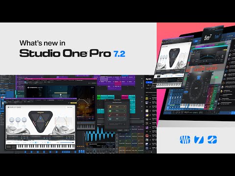What’s New In Studio One Pro 7.2 | PreSonus