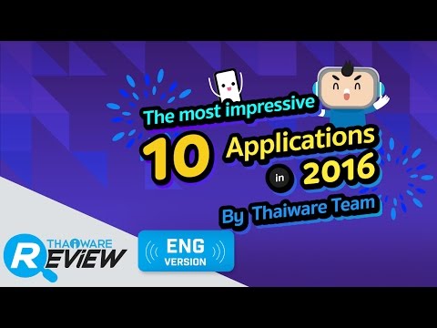 10 applications the most impressive in 2016 by  Thaiware Team
