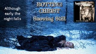 Rotting Christ - Snowing Still (lyrics on screen)