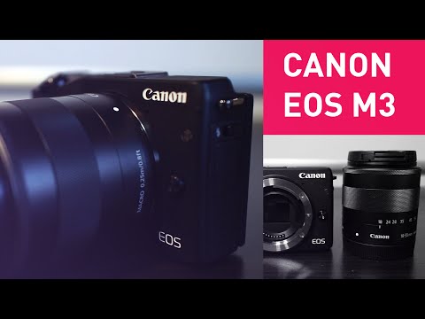 Canon EOS M3 Review