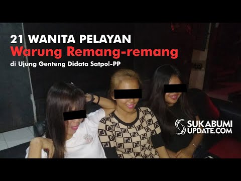 Video: 21 Wanita Pelayan Warung Remang-remang di Ujung Genteng Didata Satpol-PP