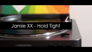 Jamie XX - Hold Tight - Vinyl RIP