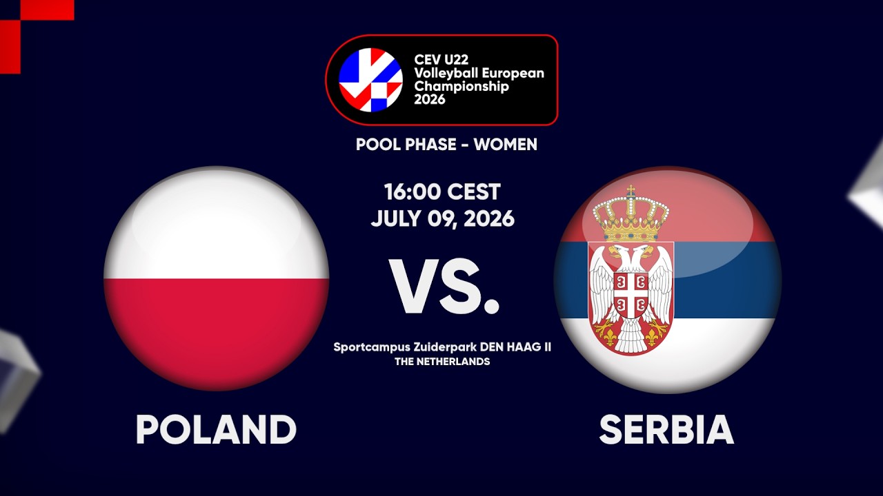 Full Match | Poland vs. Serbia | CEV U22 Volleyball European Championship 2026 | Women