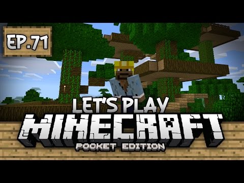 Survival Let's Play Ep. 71 - JUNGLE TREEHOUSES!!! - Minecraft PE (Pocket Edition)