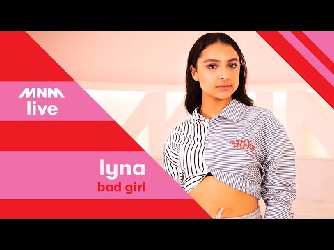 MNM LIVE: Lyna - Bad Girl || URBANICE