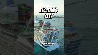 Icon of the Seas the Floating City