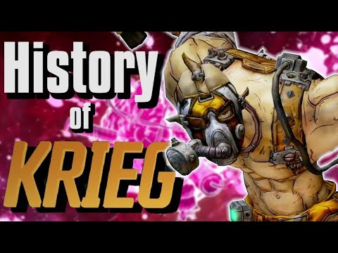 The History of Krieg - Borderlands