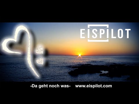 Eispilot - Da geht noch was (Offizielles Musikvideo)