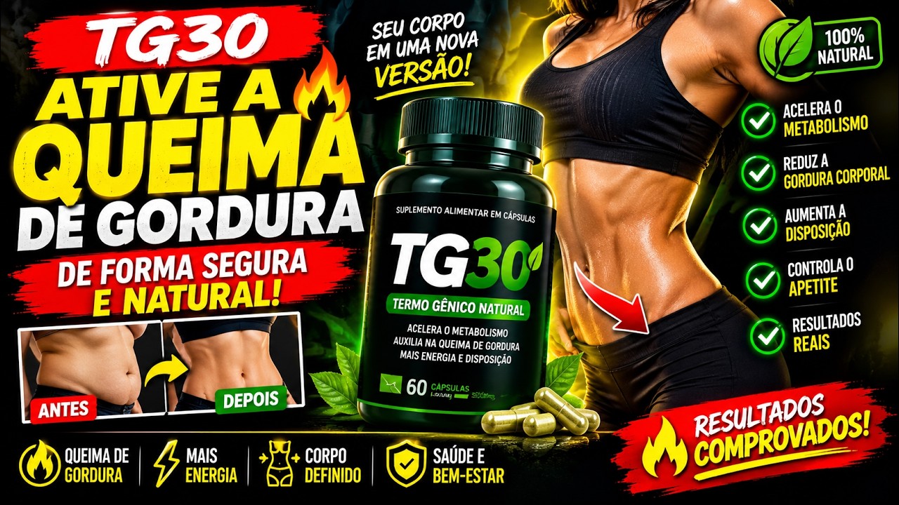 🔴TG30 FUNCIONA?🔴TG30 EMAGRECE? (ALERTA!!) 🔴TG30 É BOM MESMO?🔴TG30 CRISFIT DEPOIMENTO🔴