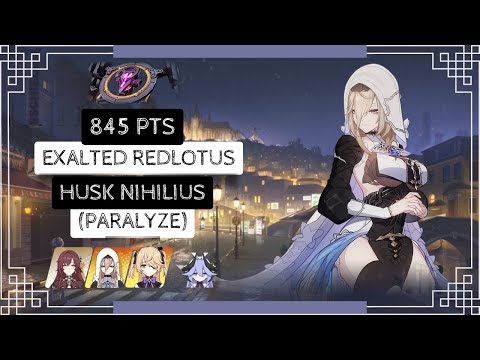 Honkai Impact 3: Exalted RL Husk - Paralyze (412D) 845 pts - GD Aponia PV Bella 3*