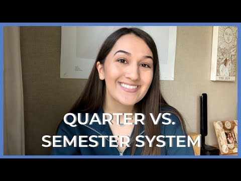 Quarter vs. Semester System | Pros and Cons | My Thoughts