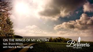 On The Wings Of My Victory