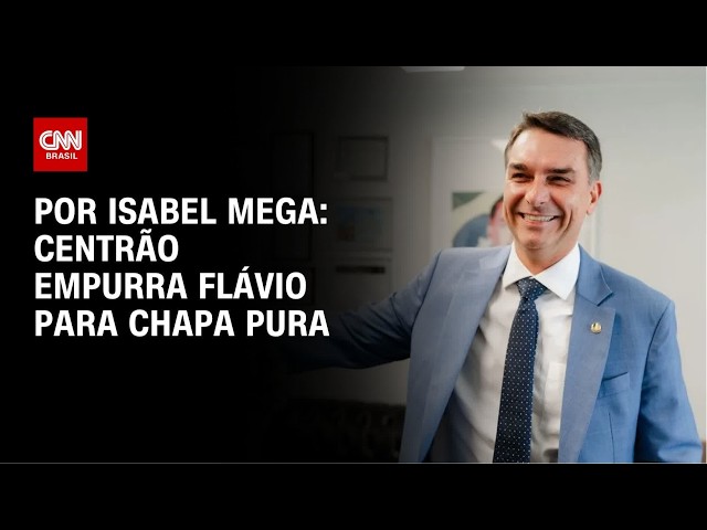 Análise: Centrão empurra Flávio para chapa pura | LIVE CNN