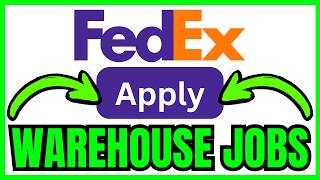 How To APPLY For FedEx Warehouse Jobs (QUICK & EASY) 2026