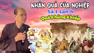Chú bảy thiện thuyết giảng nhân quả của nghiệp s.át san.h quá khủng khiếp khuyên mọi người ăn chay