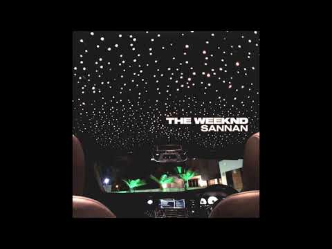 Sannan - The Weeknd (Official Audio)