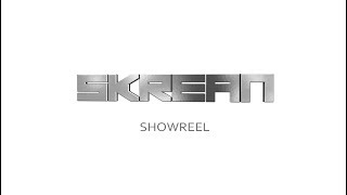 SHOWREEL | SKREAN | 2017