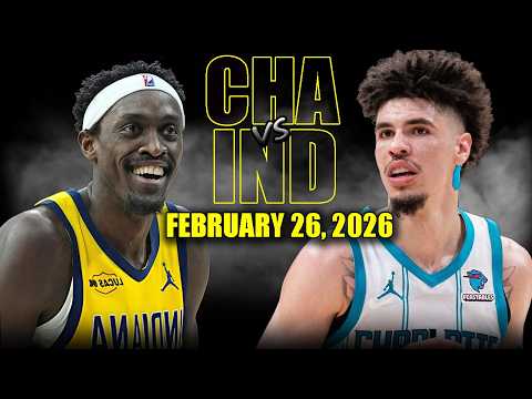 Charlotte Hornets vs Indiana Pacers Full Game Highlights – February 26, 2026 | NBA Season