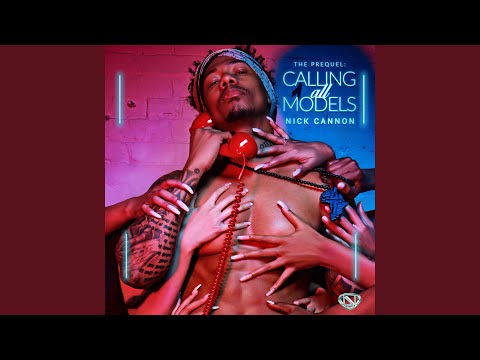 download lagu mp3 mp4 Nick Cannon Calling All Models The Prequel, download lagu Nick Cannon Calling All Models The Prequel gratis, unduh video klip Nick Cannon Calling All Models The Prequel