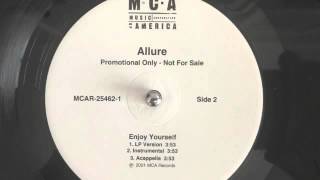 Allure  &quot;enjoy yourself&quot;