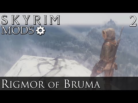 Skyrim Mods: Rigmor of Bruma - Part 2