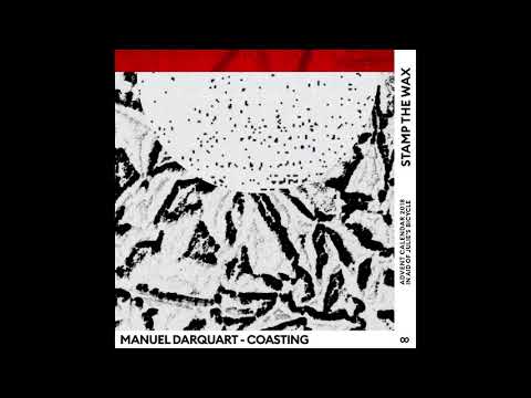 Manuel Darquart - Coasting