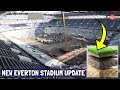 READY FOR PITCH INSTALLATION? New Everton Stadium Construction Update! Fan Plaza, Stand,Roof,Terrace