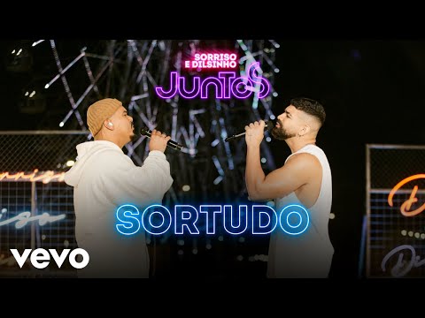 Dilsinho, Sorriso Maroto - Sortudo (Clipe Oficial)