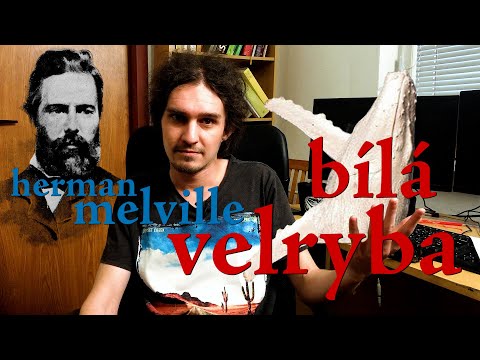 EP210 herman melville - bílá velryba