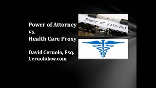 Estate Planning Explained: Health Care Proxy vs. Power of Attorney...