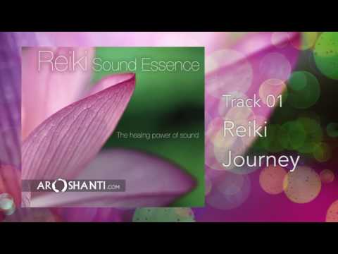 Reiki Sound Essence - Track 02 Reiki Essence by Aroshanti