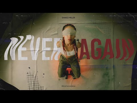 Shaked Miller - NEVER AGAIN