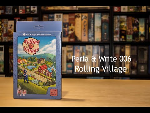 Perla & Write 006 - Rolling Village