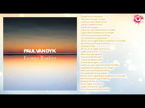Paul Van Dyk - Lights (Escape Mix) [Album: Escape Reality 2020] [VANDIT] LYRICS