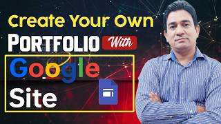 How to Create a Professional Portfolio l How to Create a Portfolio on Google Sites
