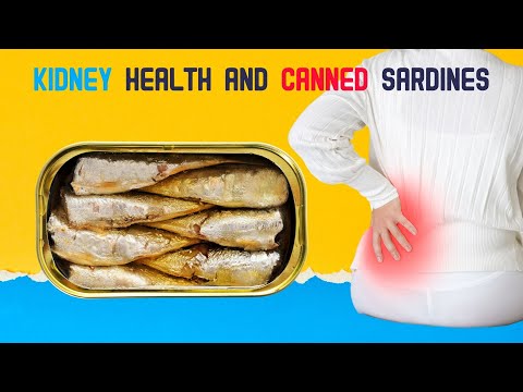 Are Canned Sardines Good for Kidney Patients?