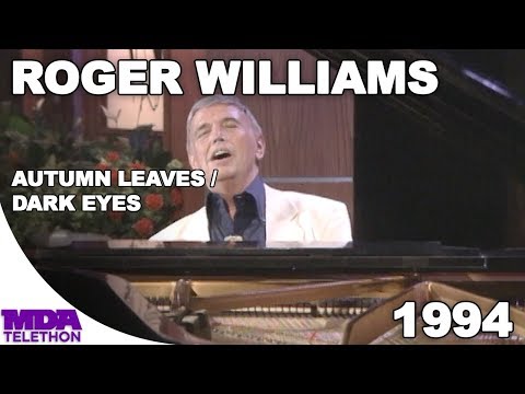 Roger Williams - "Autumn Leaves" & "Dark Eyes" (1994) - MDA Telethon