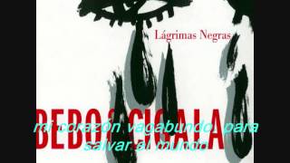 BEBO &amp; CIGALA. &quot;Eu sei que vou te amar&quot;. 2003. album &quot;Lágrimas Negras&quot;. (subt. español).
