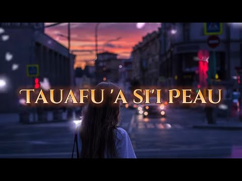 Tauafu 'a si'i Peau By Sati Naufahu#tongan #song #tongansong #lyrics
