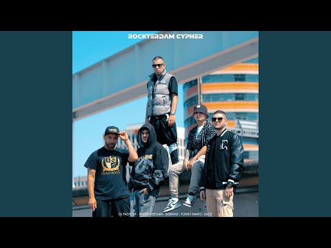 Rockterdam Cypher (feat. Sgravo, Sace)