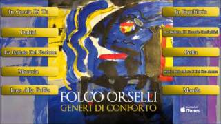 Folco Orselli - Generi di Conforto - Video Anteprima (Official Preview)