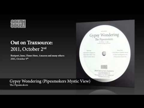 The Pipesmokers - Gypsy Wondering (Pipesmokers Mystic View)